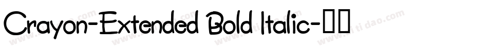 Crayon-Extended Bold Italic字体转换